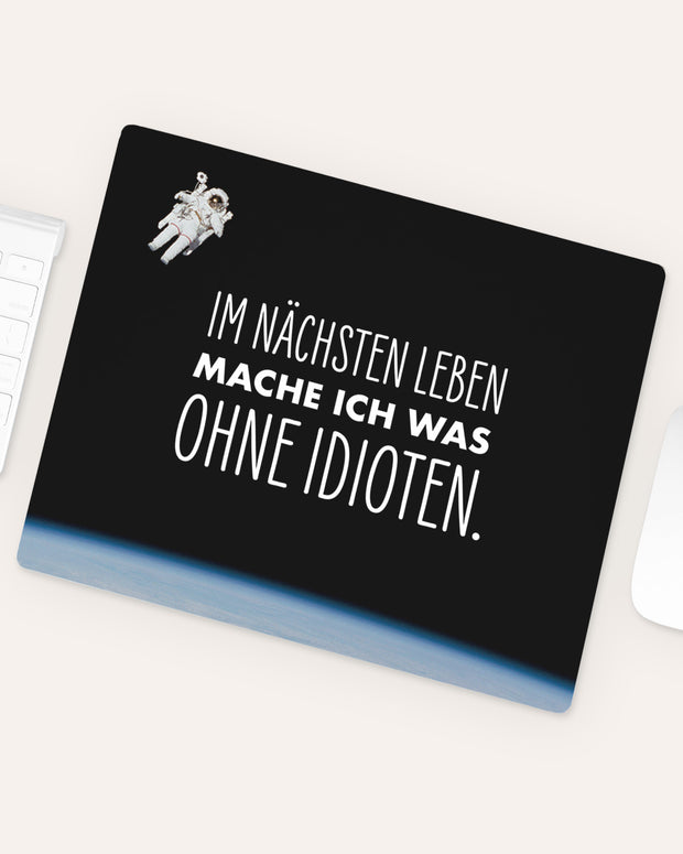 Im nächsten Leben  - Mousepad