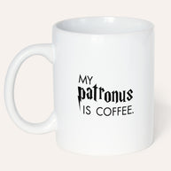 My Patronus is Coffee - Tasse