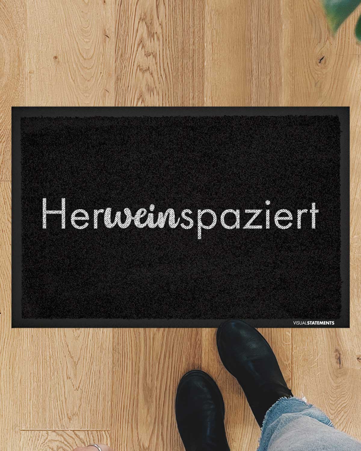 Herweinspaziert® - Fußmatte Fußmatte Visual Statements®