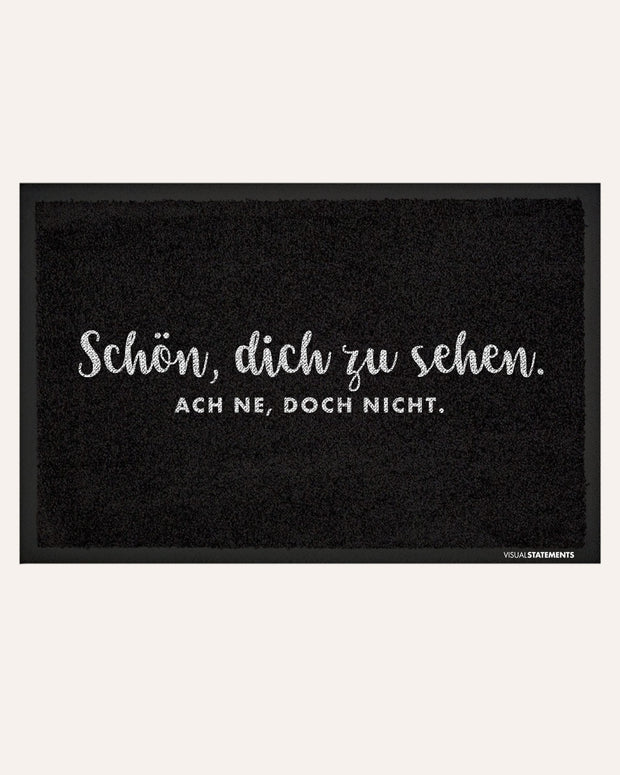 Schön, dich zu sehen. - Fußmatte Fußmatte Visual Statements®