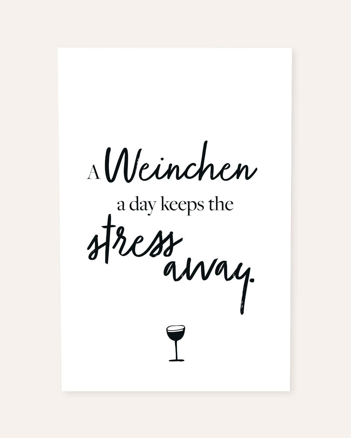 A Weinchen a day - Poster Poster Visual Statements®