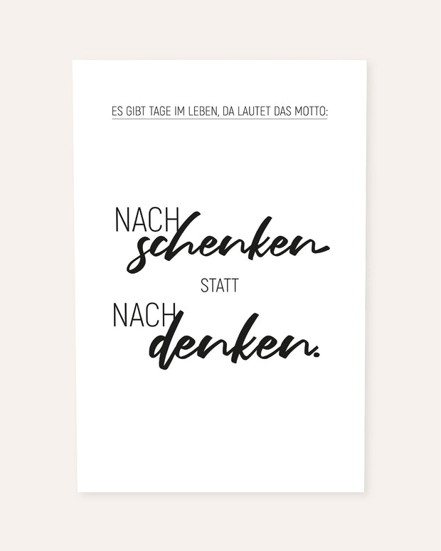 Nachschenken statt nachdenken - Poster