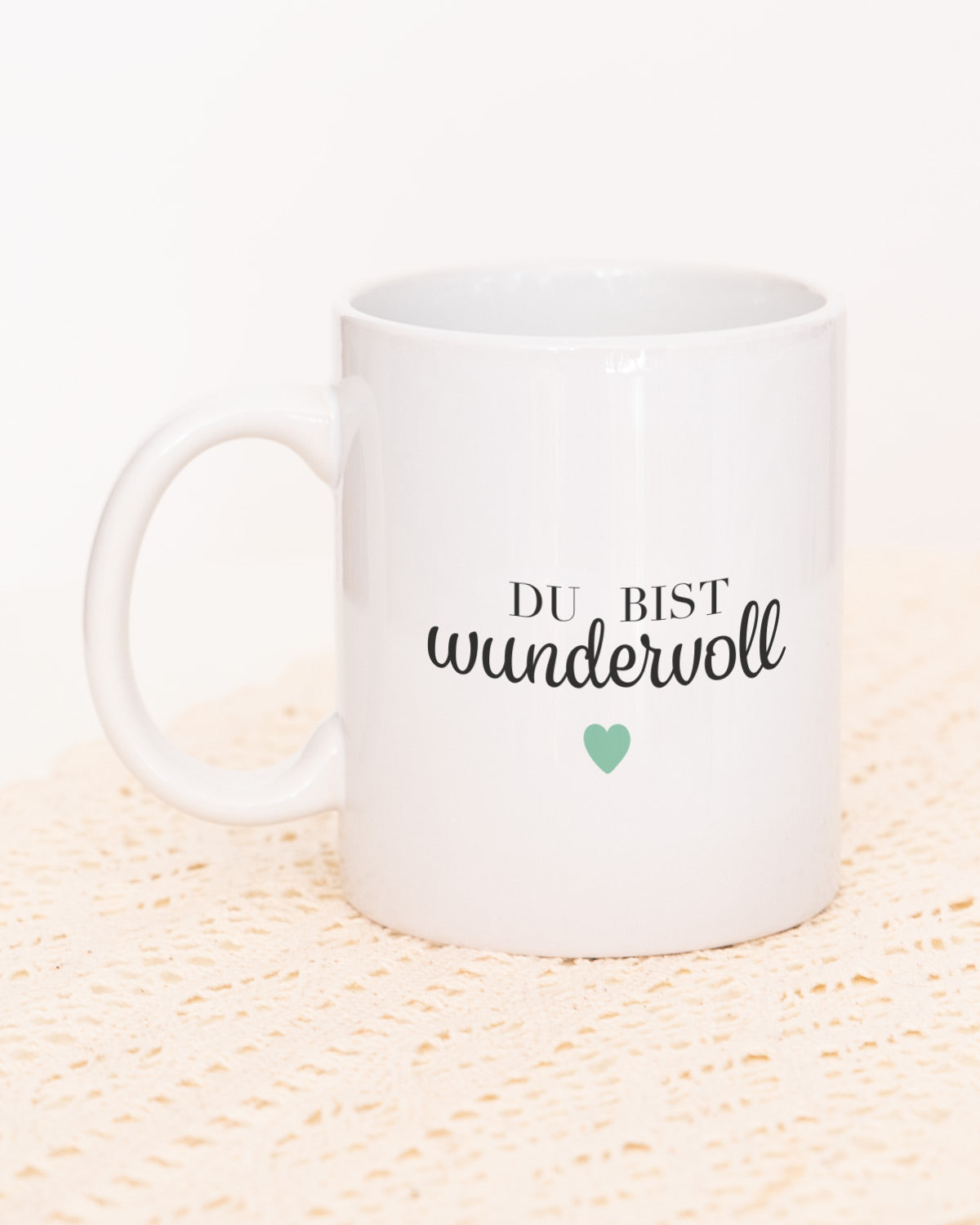 Du bist wundervoll - Tasse Tasse Lieblingsmensch®
