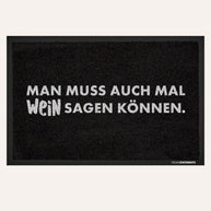 Wein sagen können - Fußmatte