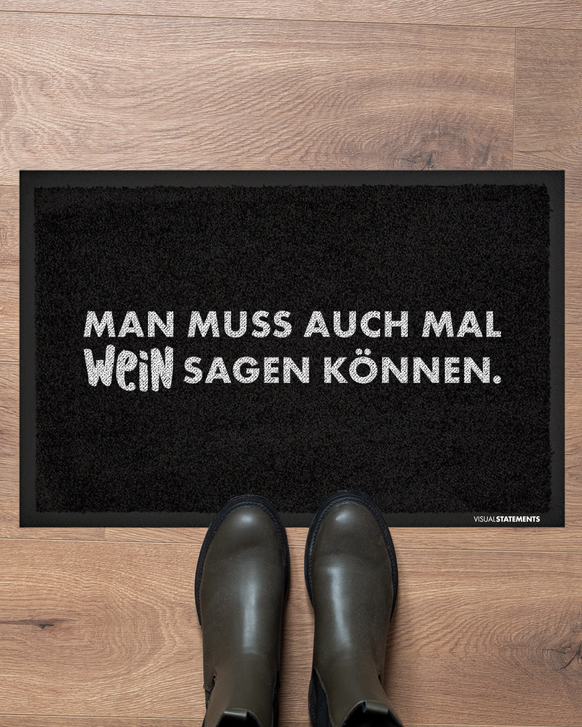 Wein sagen können - Fußmatte Fußmatte Visual Statements®