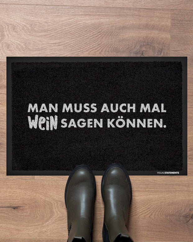 Wein sagen können - Fußmatte