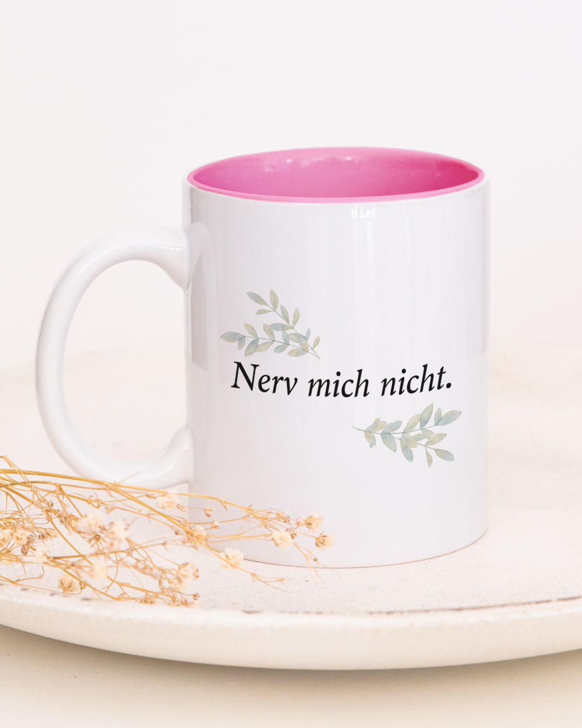 Nerv mich nicht - Tasse Pink Tasse Visual Statements®