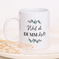 Motiv: Weil du dumm bist - VS