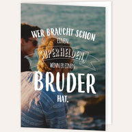Bruder - Grußkarte
