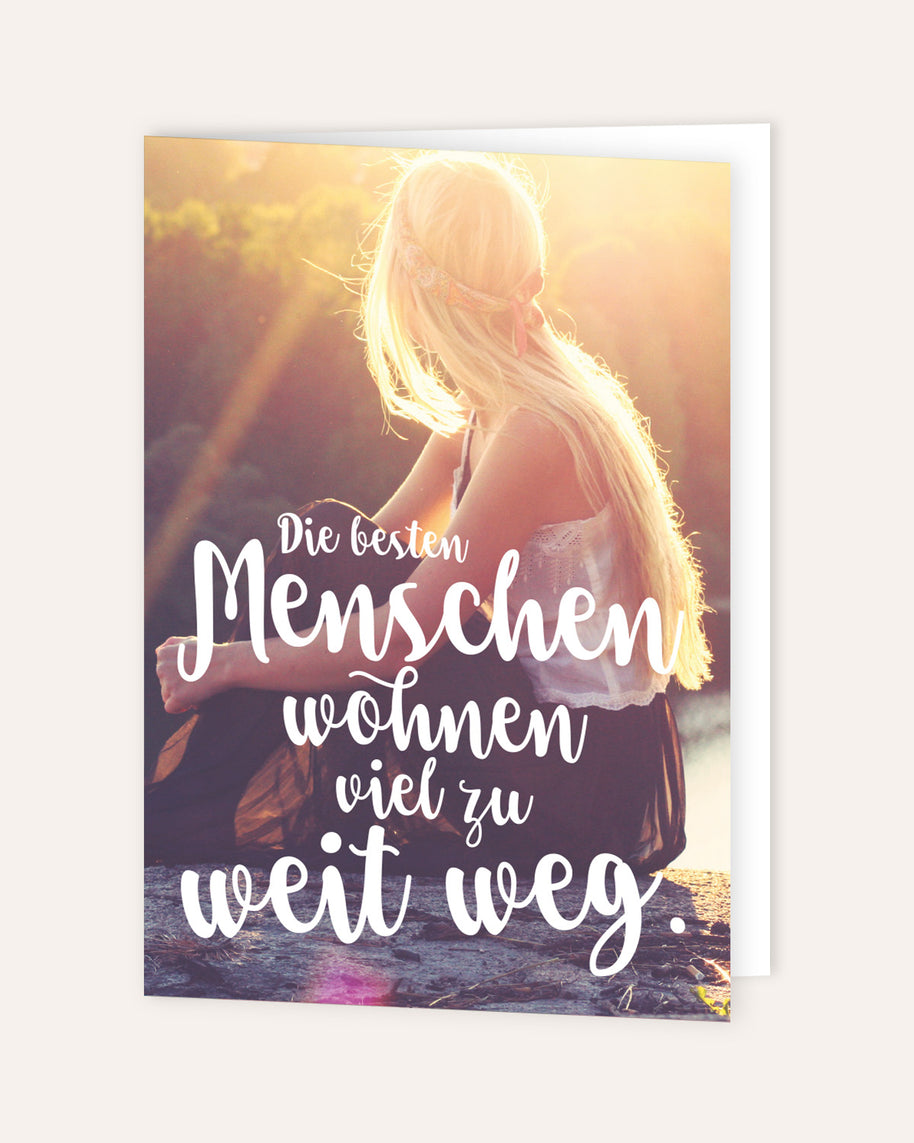 Die besten Menschen - Grußkarte