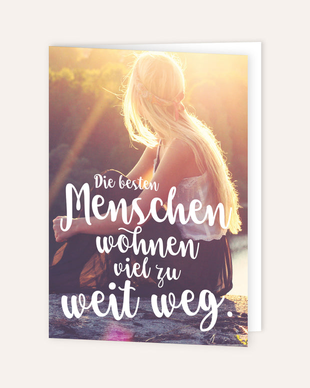 Die besten Menschen - Grußkarte