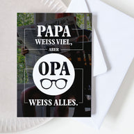 Opa weiss alles - Grußkarte