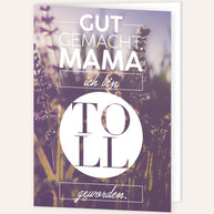 Gut gemacht Mama - Grußkarte