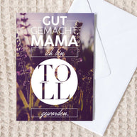 Gut gemacht Mama - Grußkarte
