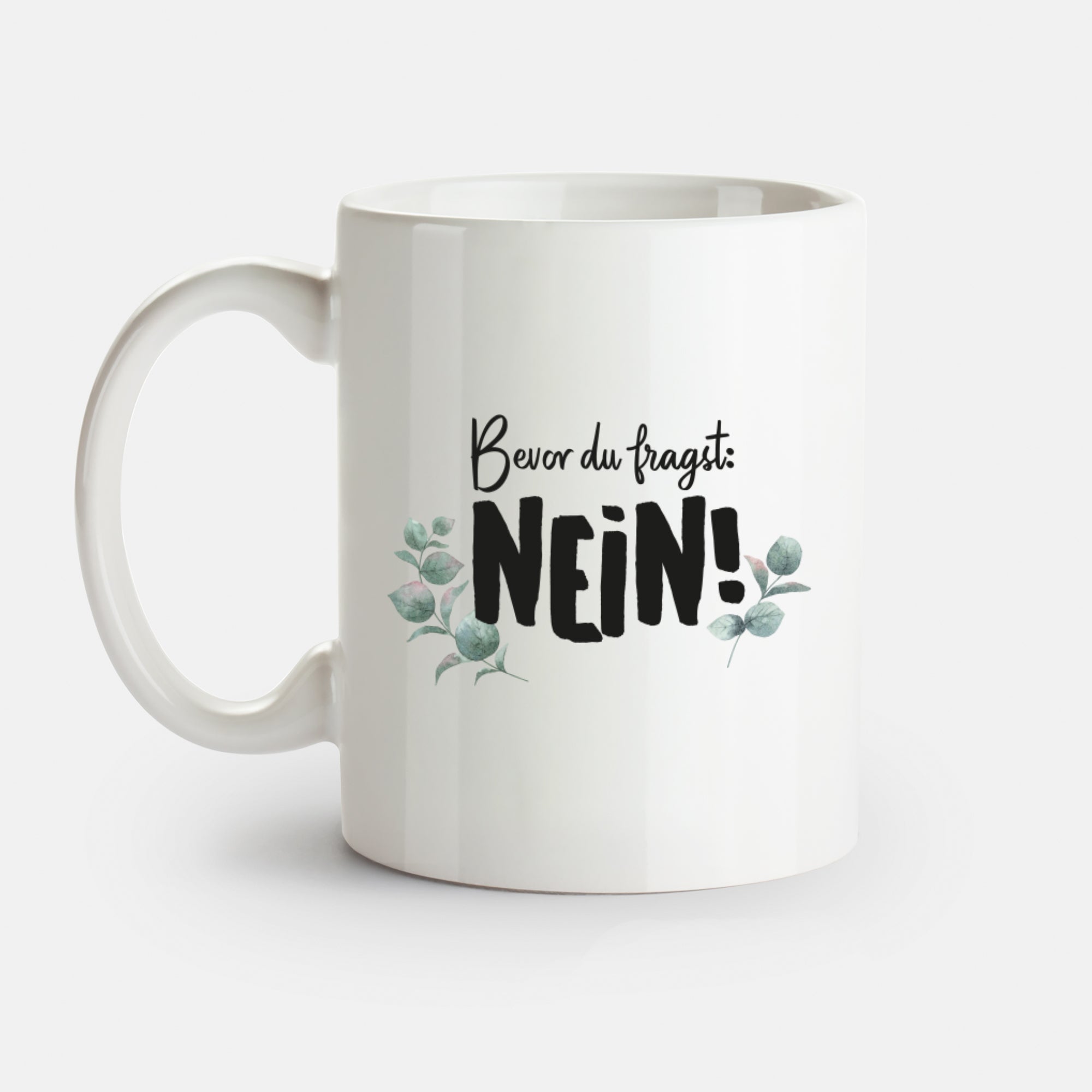Nein - Tasse Tasse Visual Statements®