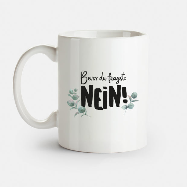 Motiv: Nein - VS" Tasse Tasse VISUAL STATEMENTS