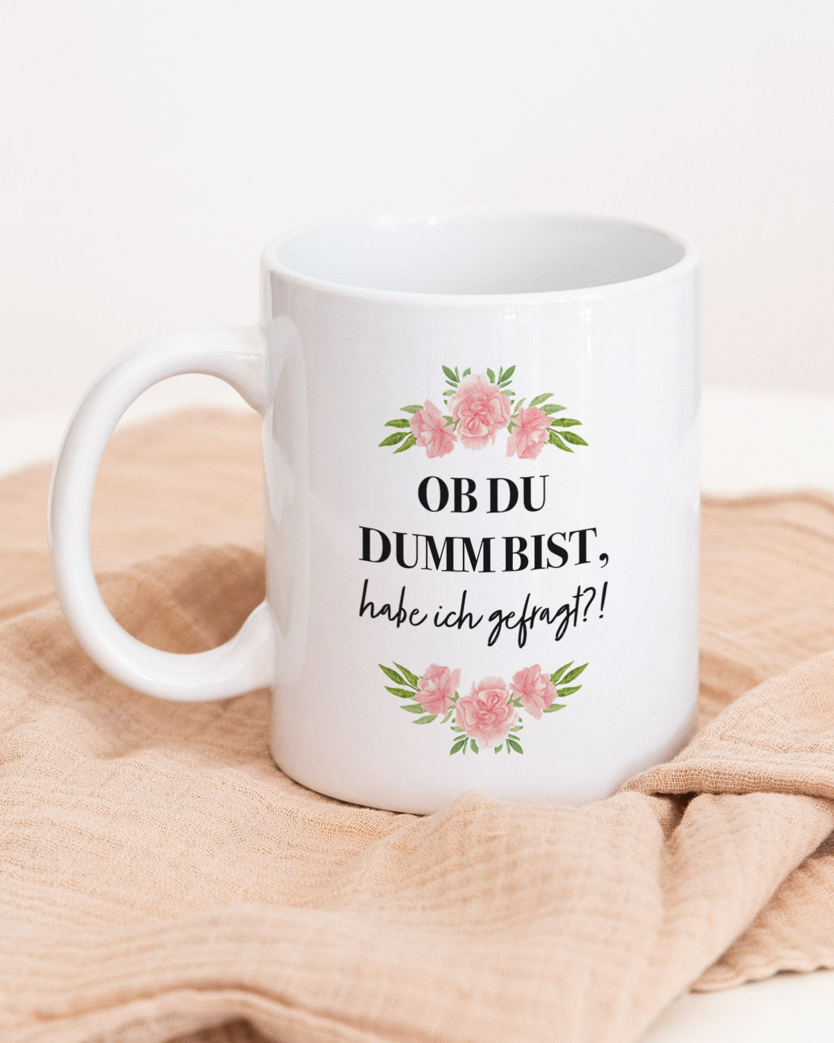 Ob du dumm bist - Tasse Tasse Visual Statements®