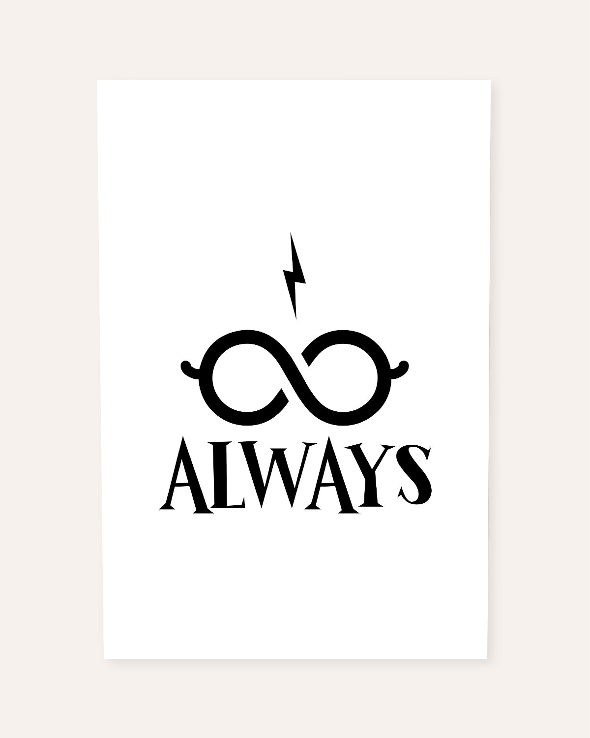Always - Poster Poster Visual Statements®