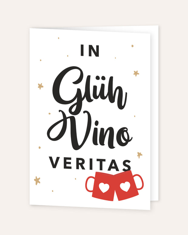 Glühvino veritas - Grußkarte