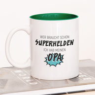 Wer braucht schon Superhelden - Tasse