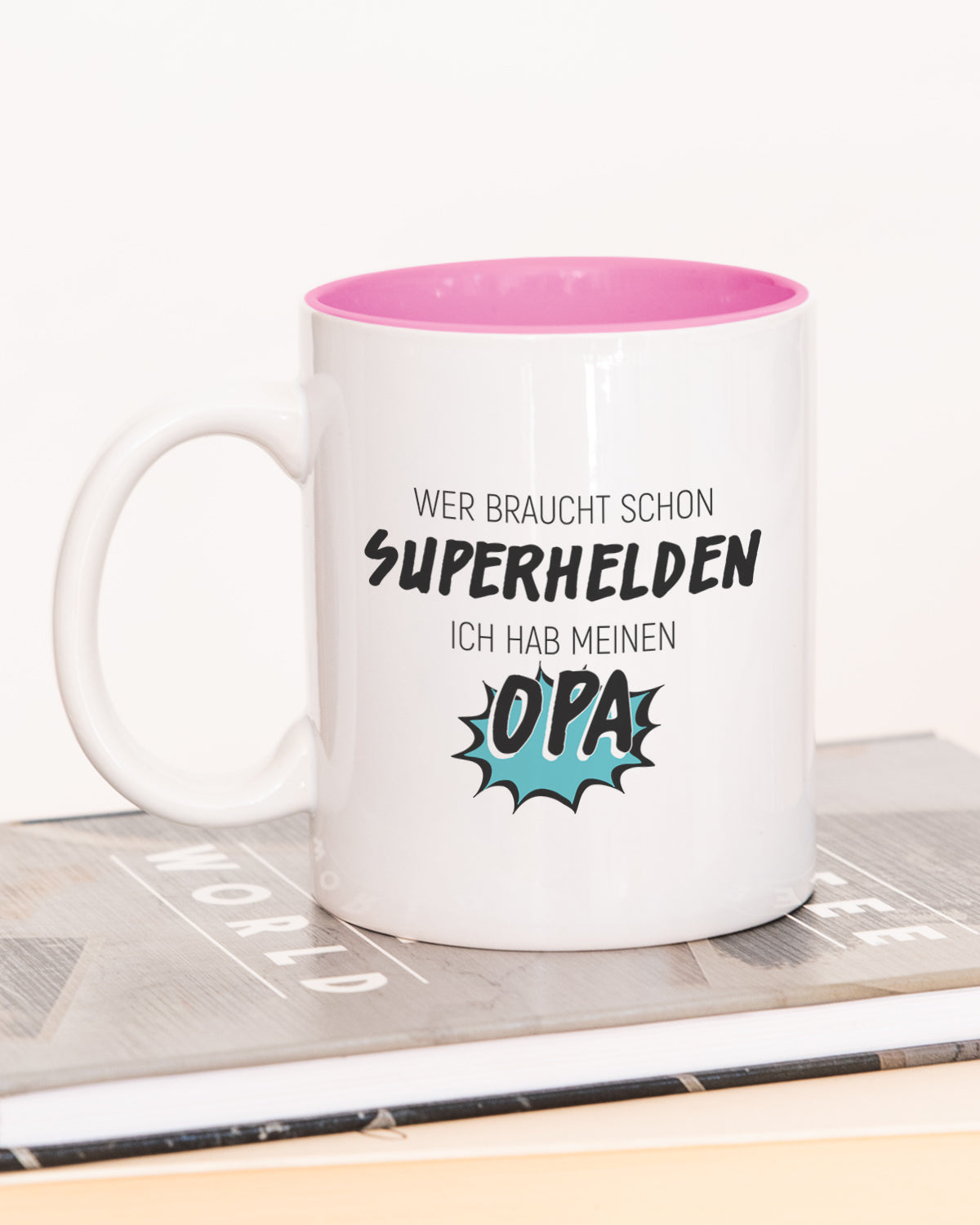 Wer braucht schon Superhelden - Tasse Pink Tasse Visual Statements®