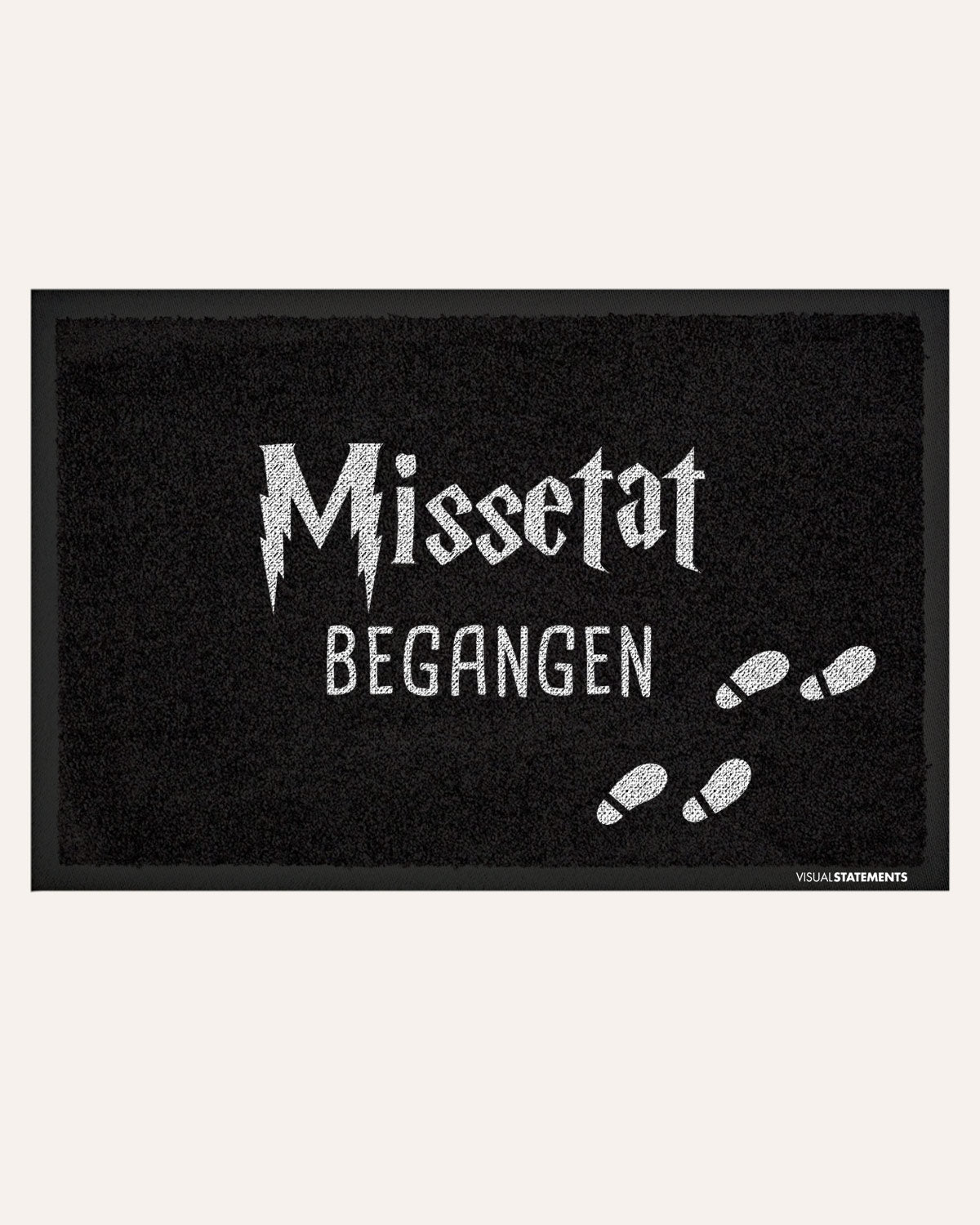 Missetat begangen - Fußmatte Fußmatte Visual Statements®