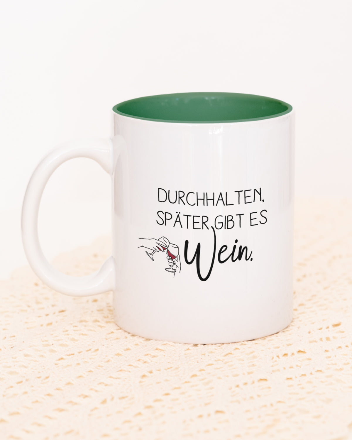 Später gibt es Wein - Tasse Dunkelgrün Tasse Visual Statements®