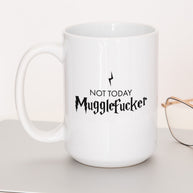 Not today Mugglefucker - Jumbotasse Tasse VISUAL STATEMENTS