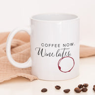 Coffee now, wine later - Tasse