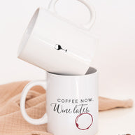 Coffee now, wine later - Tasse