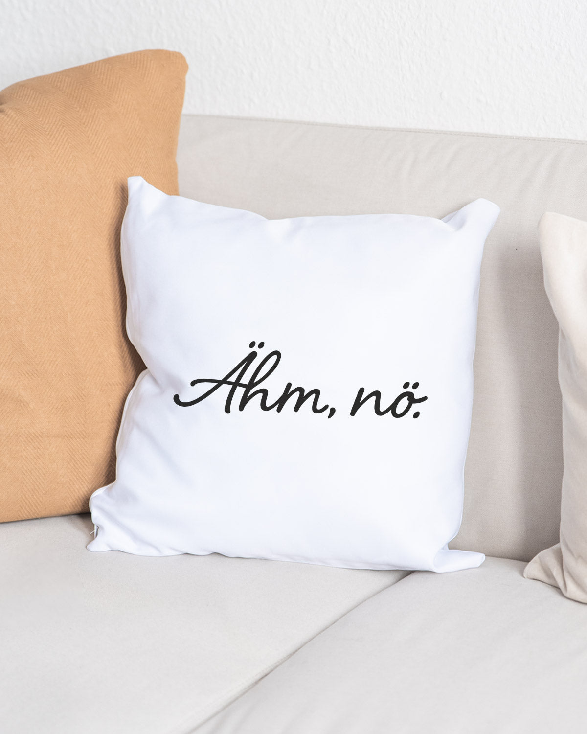 Ähm, nö. - Kissen Kissen Visual Statements®