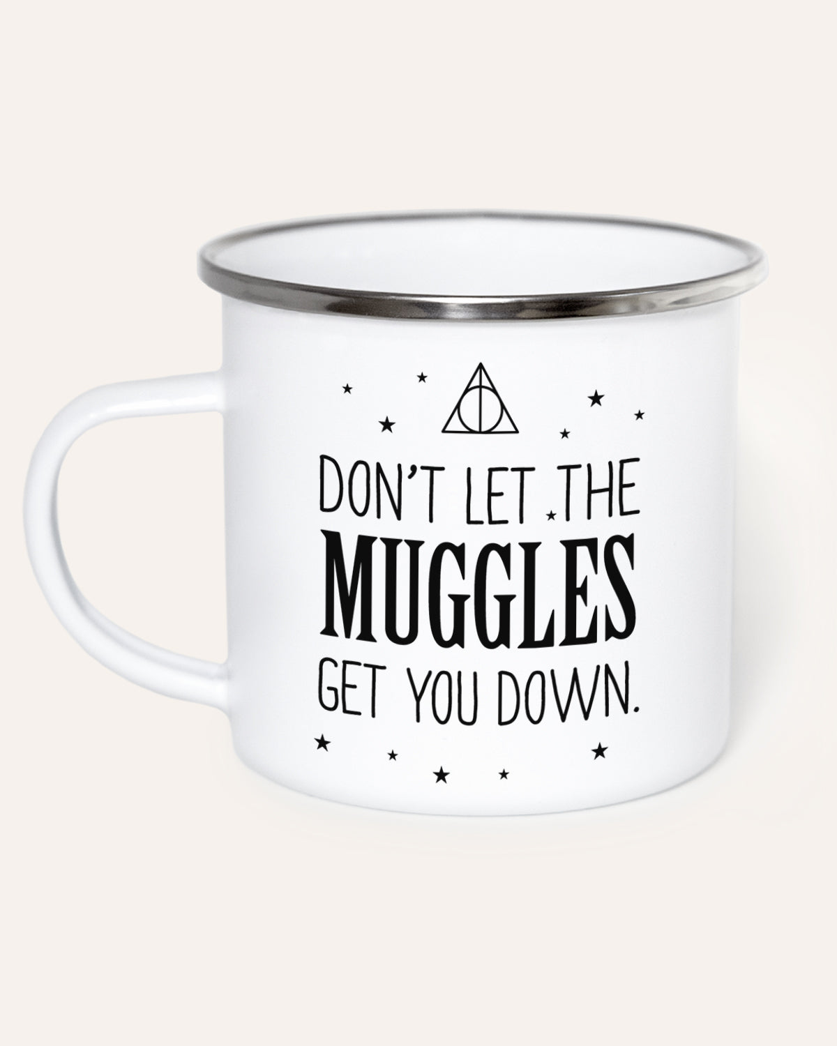 Don't let the Muggles - Emaille Tasse Visual Statements®