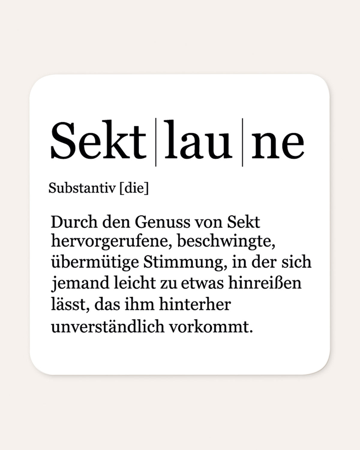 Sektlaune - Magnet Magnet Visual Statements®