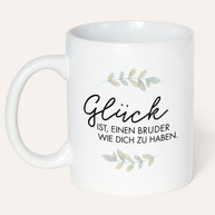 Glück ist - Tasse
