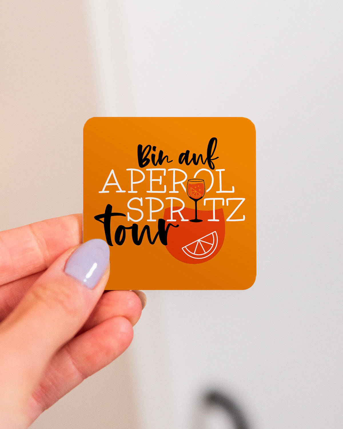 aperol im kühlschrank aufbewahren Aperol Manget "Bin auf Aperol Spritztour" – VISUAL STATEMENTS
