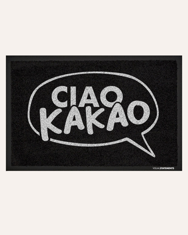 Ciao Kakao - Fußmatte Fußmatte wrdprn®