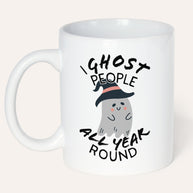 I ghost people - Tasse