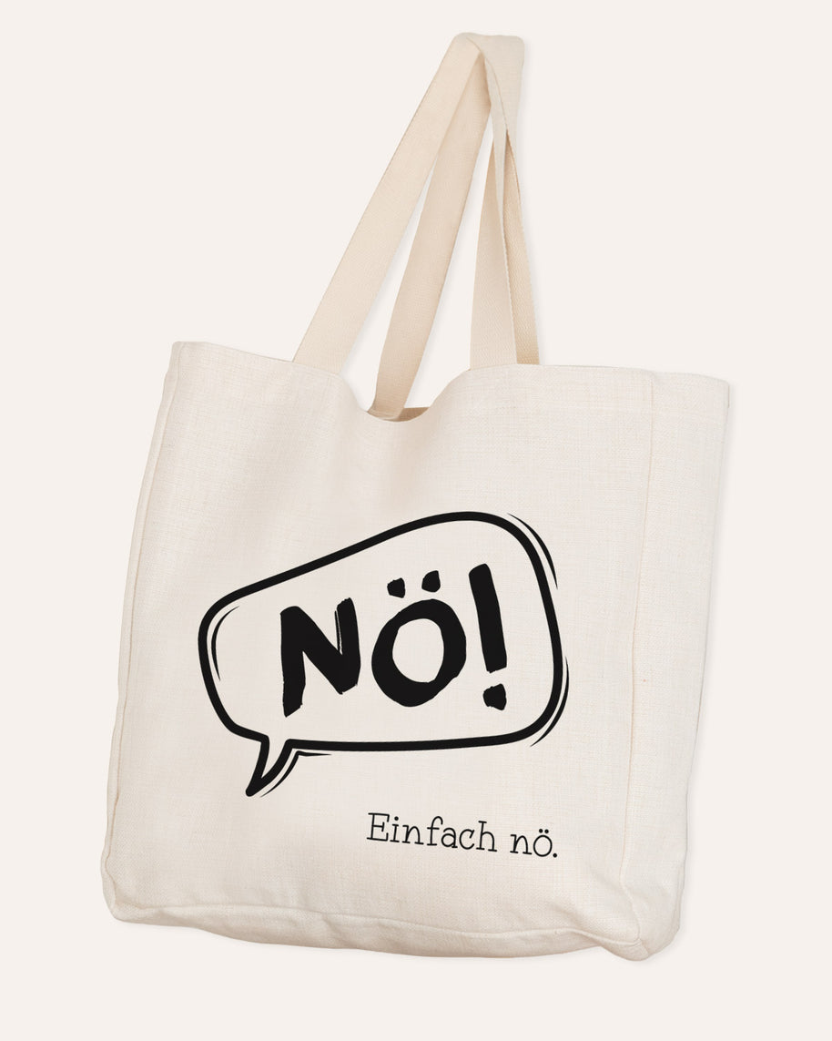 Nö. Einfach nö. - Stofftasche