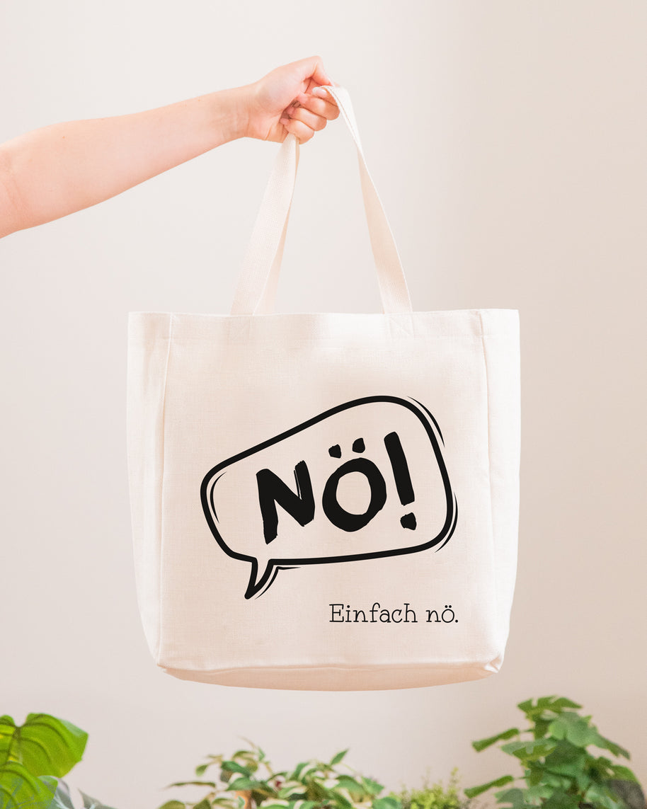 Nö. Einfach nö. - Stofftasche