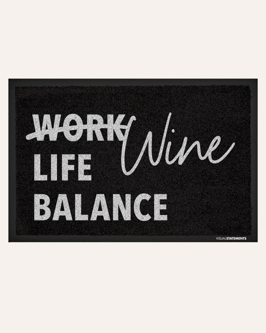 Wine Life Balance - Fußmatte