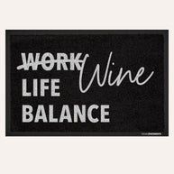 Wine Life Balance - Fußmatte