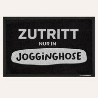 Zutritt nur in Jogginghose. - Fußmatte