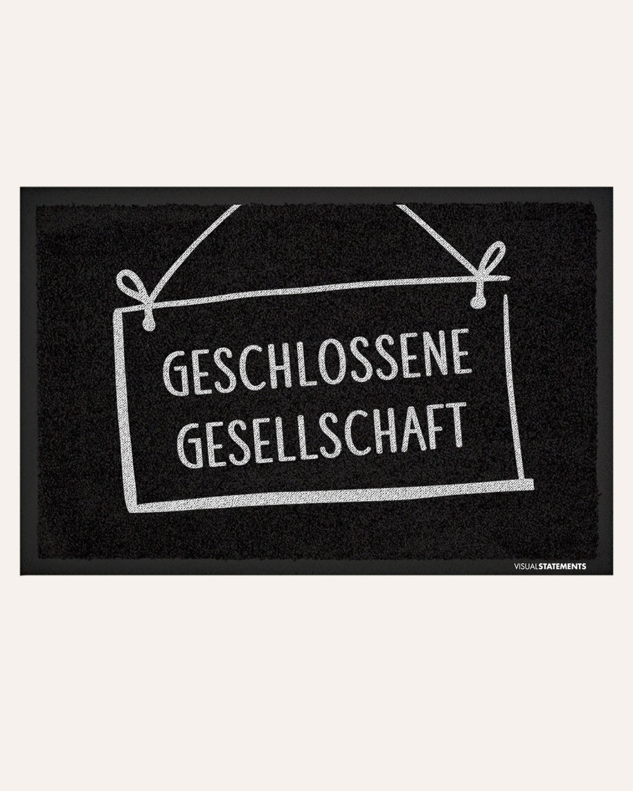 Geschlossene Gesellschaft - Fußmatte