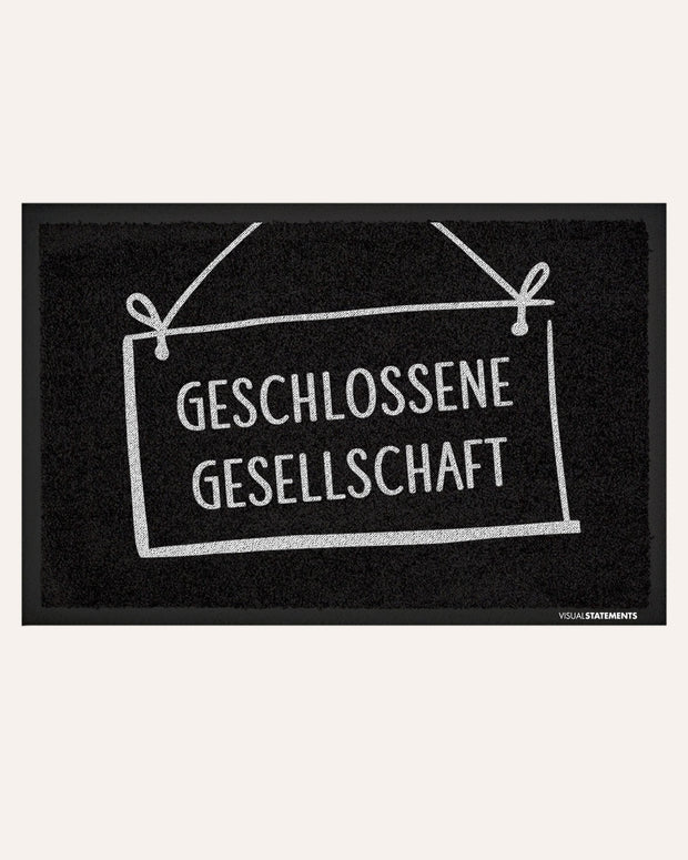 Geschlossene Gesellschaft - Fußmatte
