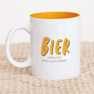 Bier wäre mir jetzt auch lieber - Tasse Orange Tasse Visual Statements®