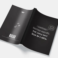 Notizbuch Survived Meeting Could Have Been E-Mail Schwarz Büro Humor 