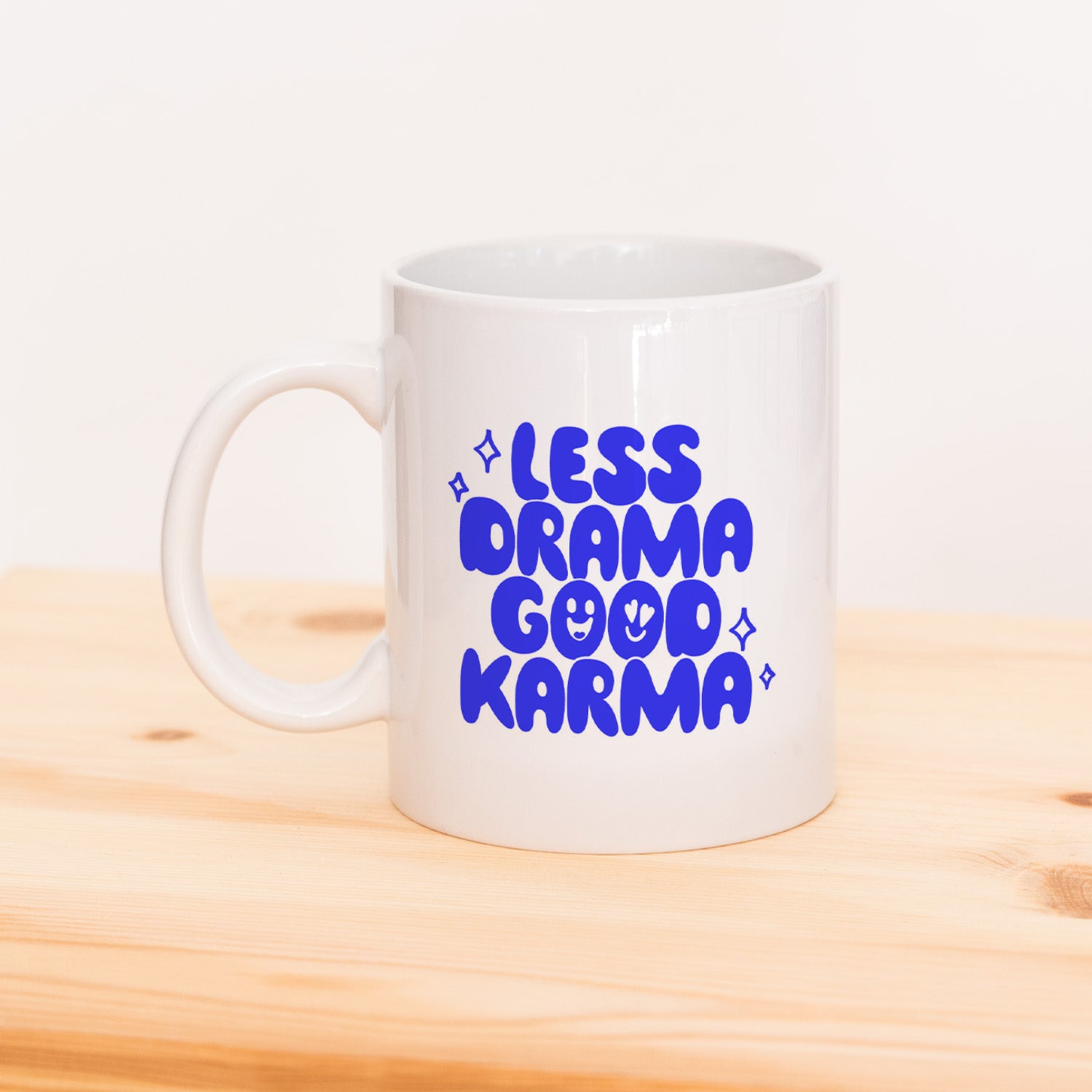 Less Drama, good Karma - Tasse Tasse Visual Statements®