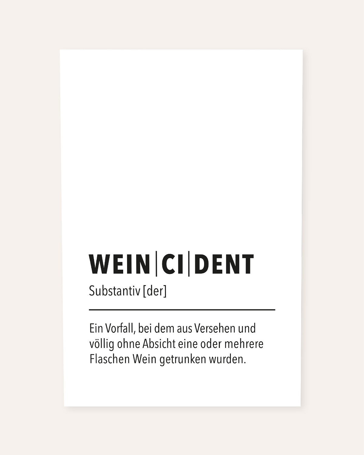 Weincident - Poster Poster wrdprn®