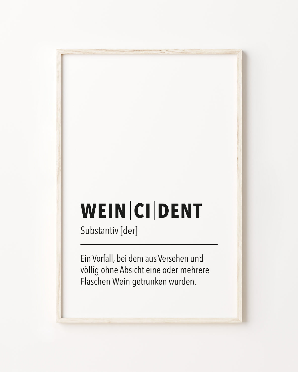 Weincident - Poster Poster wrdprn®