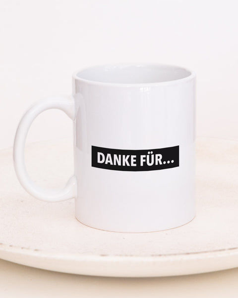 Danke für gar nichts - Tasse Tasse wrdprn®